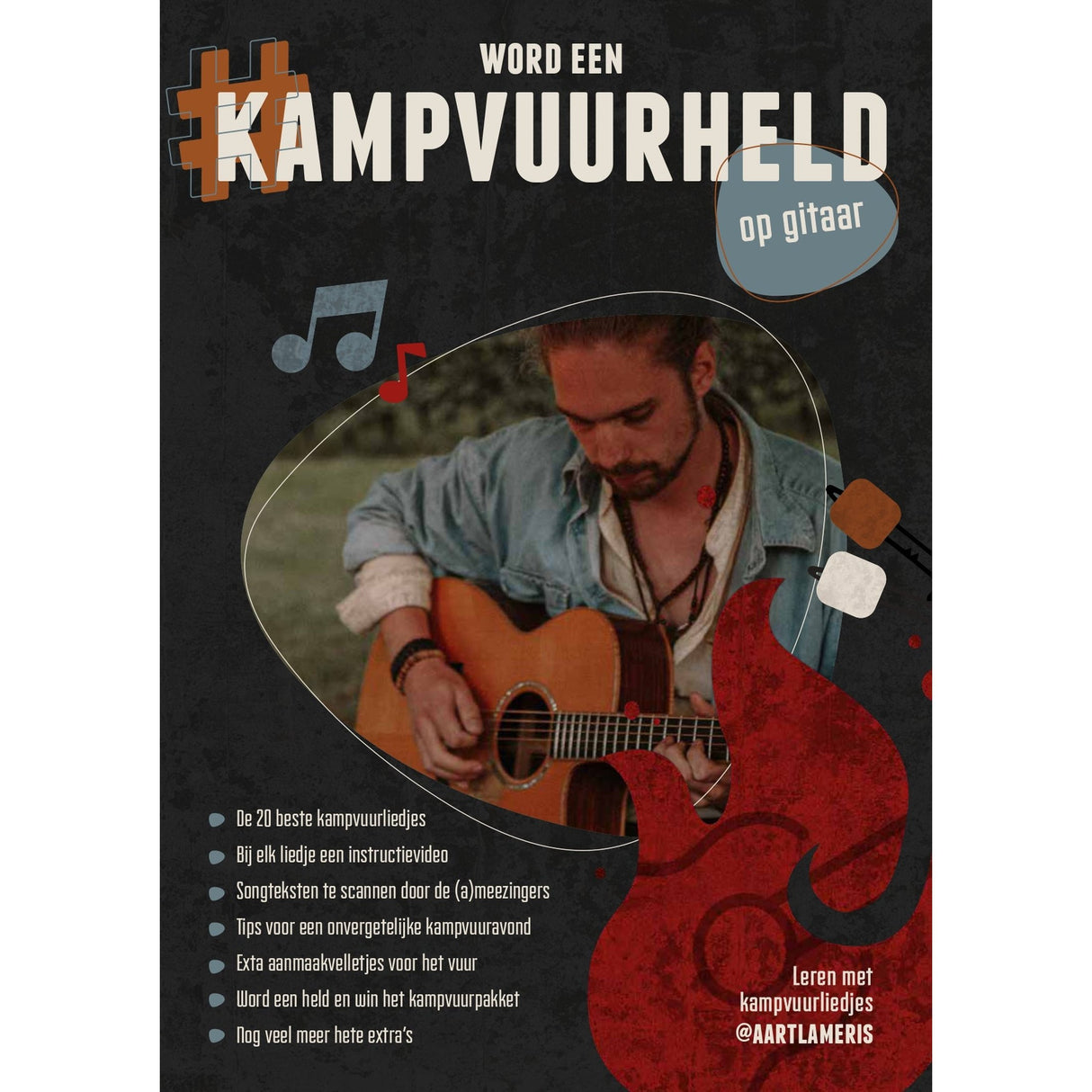 Kampvuurheld gitaarboek van Aart Lameris – 20 nummers + tips voor de perfecte kampvuuravond